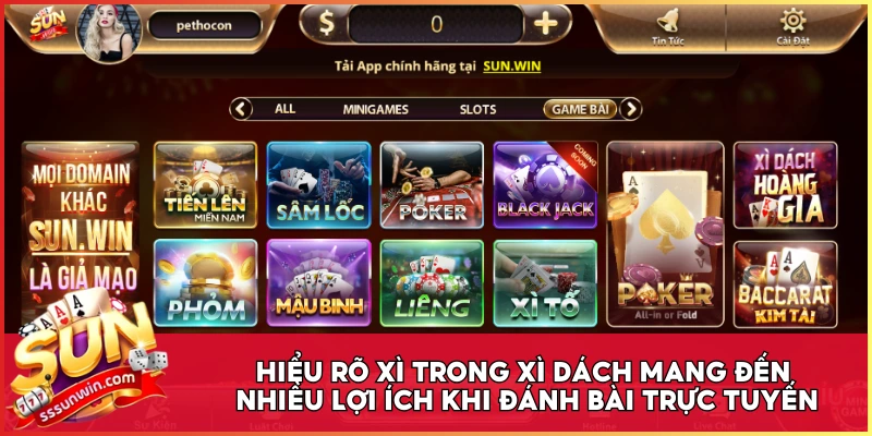 Hiểu rõ xì trong Xì Dách mang đến nhiều lợi ích khi đánh bài trực tuyến