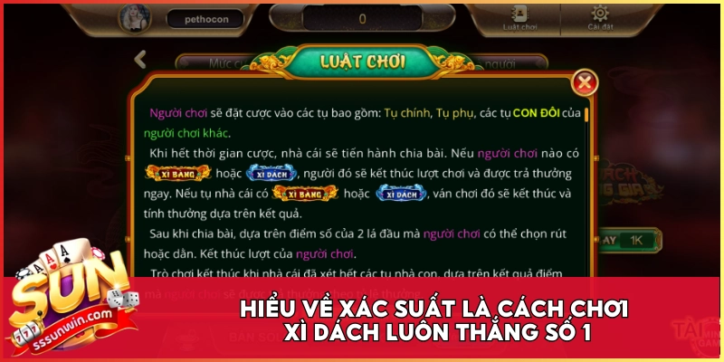 Hiểu về xác suất là cách chơi Xì Dách luôn thắng số 1