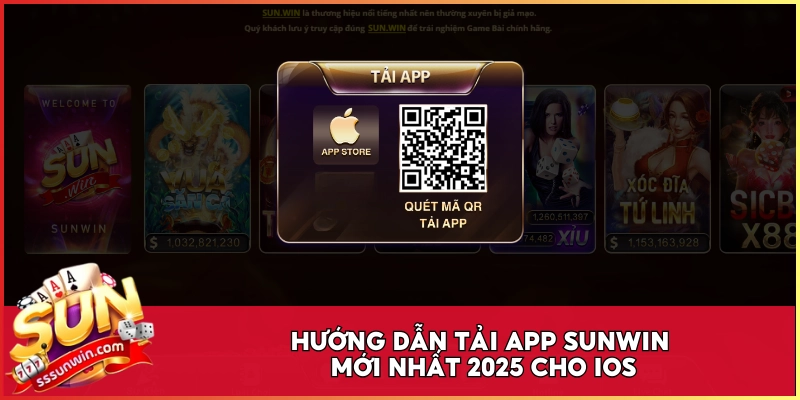 Hướng dẫn tải app Sunwin mới nhất 2025 cho IOS