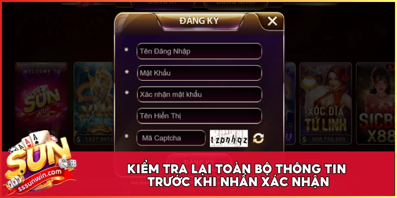 Kiểm tra lại toàn bộ thông tin trước khi nhấn xác nhận