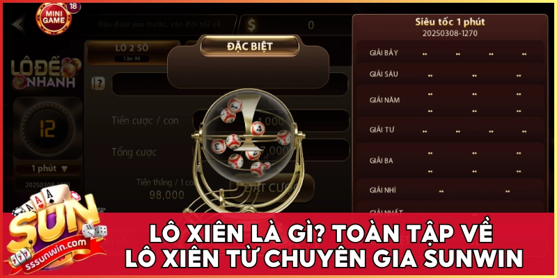 lô xiên là gì