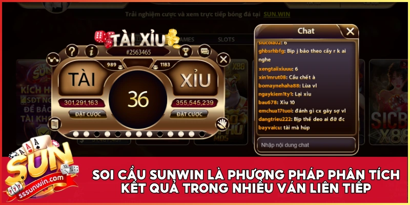 Soi cầu Sunwin là phương pháp phân tích kết quả trong nhiều ván liên tiếp