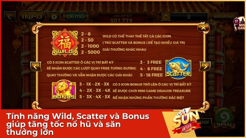 Game Nổ Hũ Thần Tài Sunwin - Game Slot Chiêu Tài Lộc, Nổ Jackpot Tiền Tỷ 2 Tính năng Wild, Scatter và Bonus giúp tăng tốc nổ hũ và săn thưởng lớn