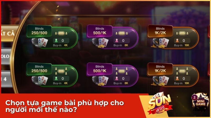 Game Bài Sunwin – Khám Phá Kho Game Đổi Thưởng Đa Dạng Nhất 2025 12 chon tua game bai phu hop cho nguoi moi - Game Bài Sunwin – Khám Phá Kho Game Đổi Thưởng Đa Dạng Nhất 2025
