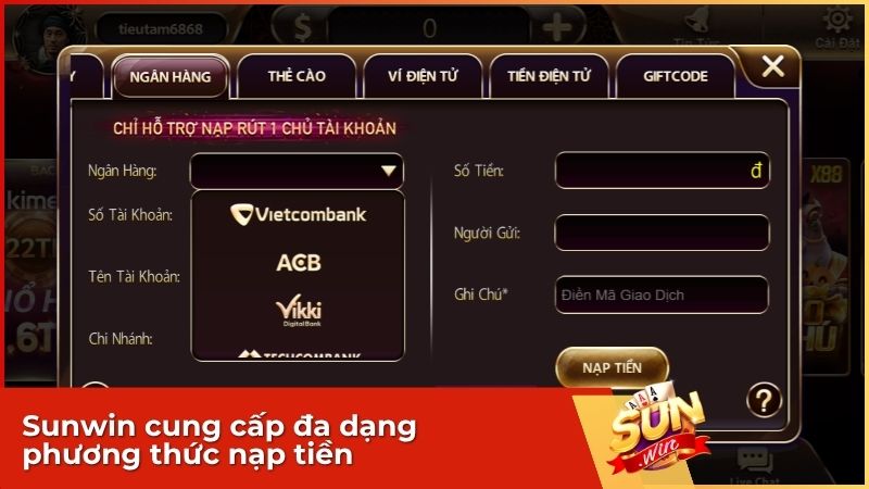 Hướng Dẫn Nạp Tiền Sunwin Nhanh Chóng và An Toàn 2 Sunwin cung cấp đa dạng phương thức nạp tiền tiện lợi