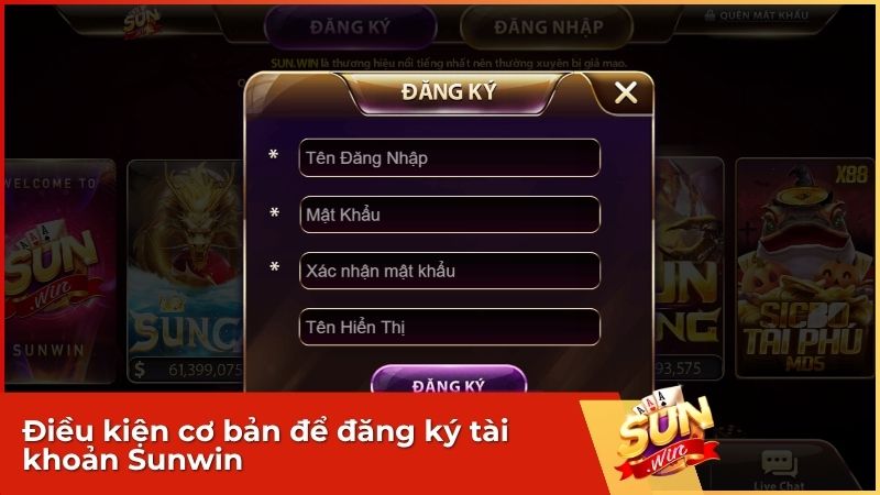 Hướng Dẫn Đăng Ký Sunwin Chi Tiết 4 Bước Cho Người Mới Bắt Đầu 1 Những điều kiện cần khi đăng ký tài khoản Sunwin
