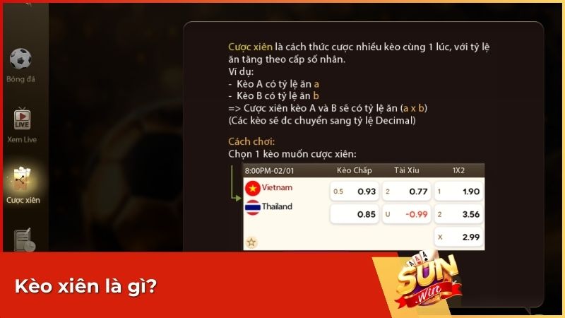 Kèo Xiên Là Gì? Tuyệt Chiêu Tính Tiền & Soi Kèo Xiên Sunwin Ăn Đậm 2 Kèo xiên (tên tiếng Anh: Mix Parlay) là hình thức cá cược mà người chơi kết hợp nhiều kèo lẻ (từ 2 trận đấu trở lên) vào cùng một vé cược.