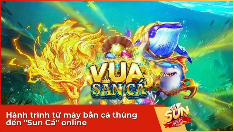 Sự lột xác từ máy bắn cá truyền thống sang nền tảng số