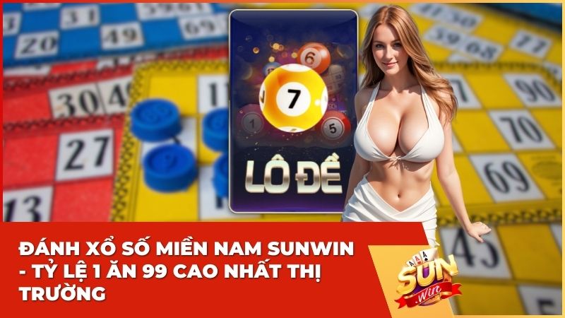 Xổ số miền Nam tại Sunwin: Cá Cược Lô Đề XSMN Uy Tín, Thưởng Lớn 1 Xổ số miền Nam tại Sunwin: Cá Cược Lô Đề XSMN Uy Tín, Thưởng Lớn